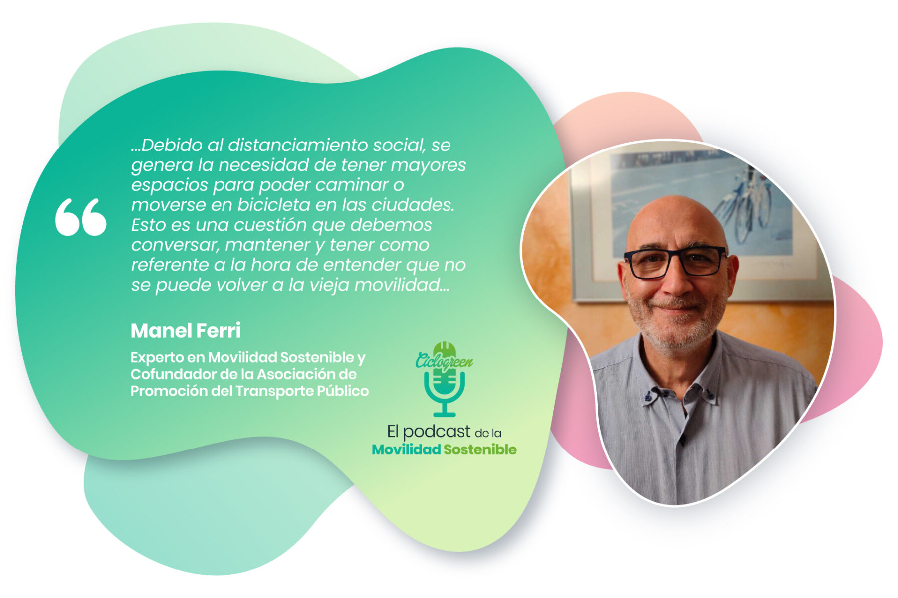 El Podcast de la Movilidad Sostenible entrevista a Manel Ferri
